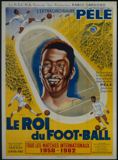 Affiche de film : L'extraordinaire Pelé, Le Roi du football, Tous les matches internationaux 1958-1962